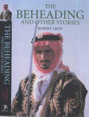 the beheading and other true stories