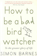 how to be a bad birdwatcher
