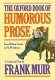 the oxford book of humorous prose: from william caxton to p. g. wodehouse: a conducted tour