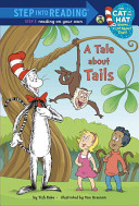 a tale about tails ( step into reading )