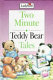 two minute teddy bear tales