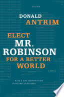 elect mr. robinson for a better world
