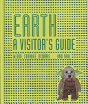 earth: a visitors guide