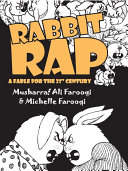 rabbit rap: a 21st century fable