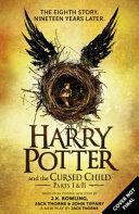 harry potter and the cursed child - parts i & ii (special rehearsal edition)