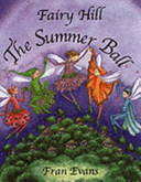 fairy hill : the summer ball