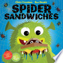 spider sandwiches