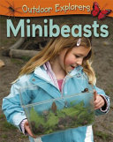 outdoor explorers: minibeasts