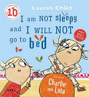 i am not sleepy and i will not go to bed