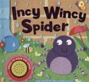 incy wincy spider ( sound board book )