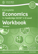 complete economics for cambridge igcse¿ & o level workbook