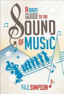 a brief guide to the sound of music