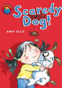i am reading: scaredy dog !