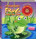fitzherbert frog loses his voice ( magic sound book )