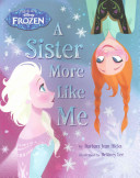 disney frozen : a sister more like me