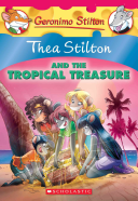 thea stilton and the tropical treasure: a geronimo stilton adventure (thea stilton #22): a geronimo 