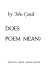 how does a poem mean?