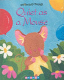 quiet as a mouse