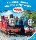 thomas & friends : thomas, james and the dirty work