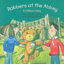 robbers at the abbey : a cuthbert story