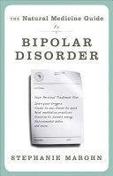 the natural medicine guide to bipolar disorder