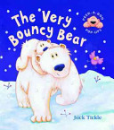 the very bouncy bear