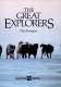the great explorers: stories of men who discovered and mapped the unknown areas of the world
