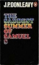 The saddest summer of Samuel S