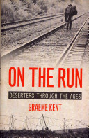 on the run: deserters through the ages