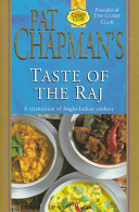 pat chapman's taste of the raj: a celebration of anglo-indian cookery
