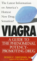 viagra: a guide to the phenomenal potency promoting drug