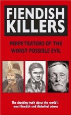 Fiendish Killers