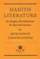 hadith literature its origin, development and special features