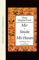 three mughal poets: mir, sauda, mir hasan