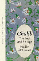 ghalib: the poet and his age