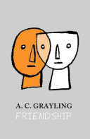 a. c. grayling's friendship