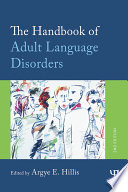 the handbook of adult language disorders