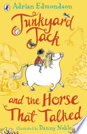junkyard jack and the horse that talked