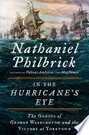 in the hurricane's eye: the genius of george washington and the victory at yorktown