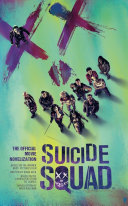 suicide squad: the official movie novelization