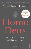 homo deus: a brief history of tomorrow