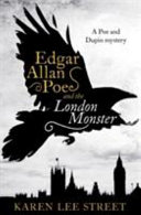 edgar allan poe and the london monster