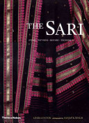 the sari (styles, patterns, history, techniques)