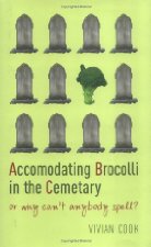 Accommodating brocolli in the cemetary