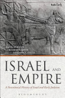 israel and empire: a postcolonial history of israel and early judaism