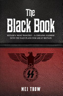 the black book: what if germany had won wwii- a chilling glimpse into the nazi plans for great brita