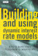 building and using dynamic interest rate models
