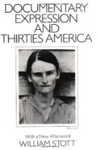 Documentary expression and thirties America