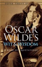 The wit & wisdom of Oscar Wilde