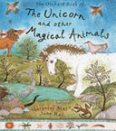 the orchard book of the unicorn and other magical animals
